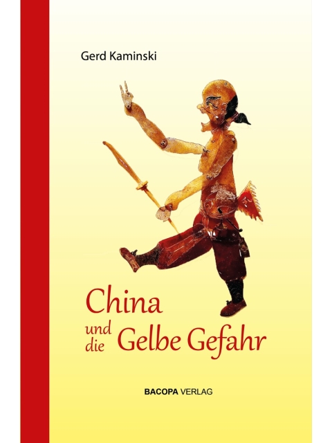 China und die Gelbe Gefahr