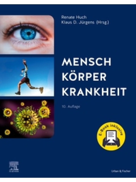 Mensch Körper Krankheit + E-Book, 10. Auflage