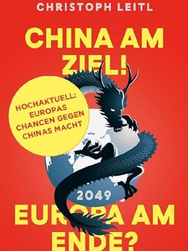 China am Ziel! Europa am Ende?