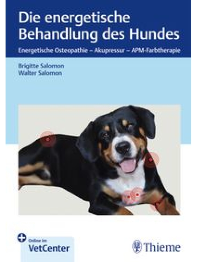 Die energetische Behandlung des Hundes
